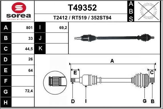 Полуось (привод в сборе, приводной вал) EAI. Артикул T49352