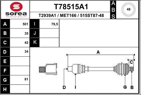 Полуось (привод в сборе, приводной вал) EAI. Артикул T78515A1