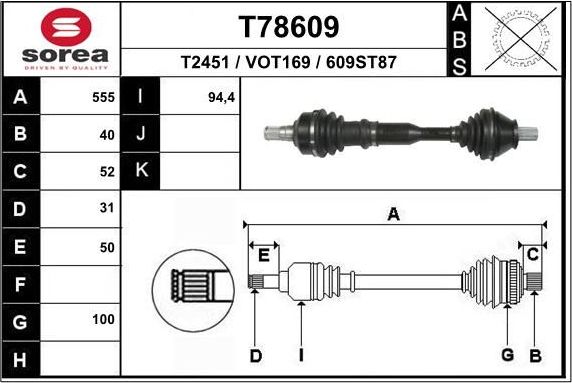 Полуось (привод в сборе, приводной вал) EAI. Артикул T78609