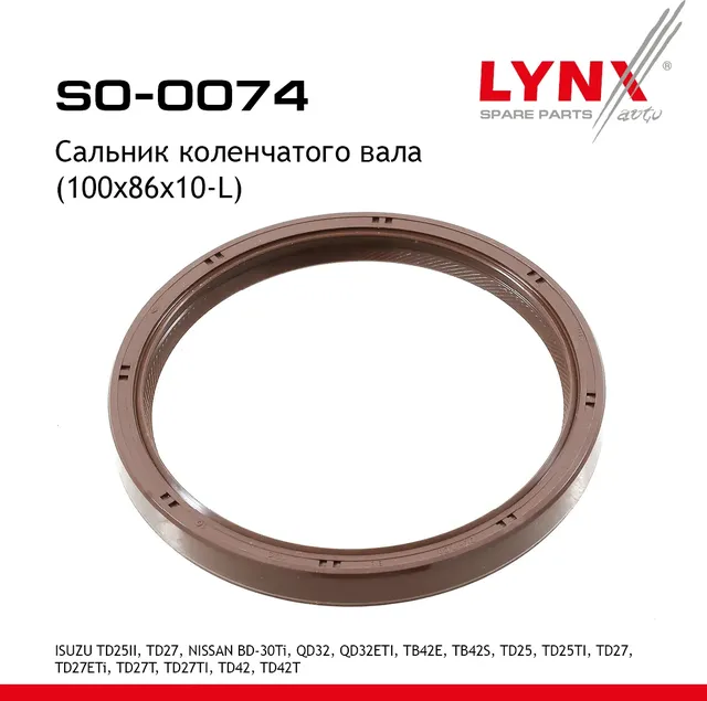 Сальник коленчатого вала (100x86x10-L) ISUZU TD25II  TD27  NISSAN BD-30Ti  QD32  QD32ETI  TB42E  TB4 (Lynxauto). Артикул so-0074
