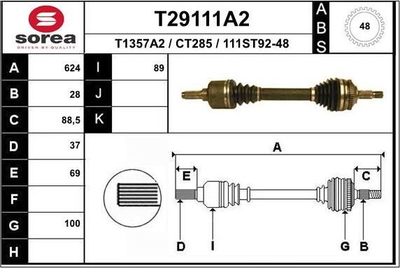 Полуось (привод в сборе, приводной вал) EAI. Артикул T29111A2