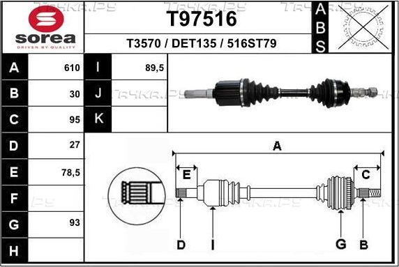 Полуось (привод в сборе, приводной вал) EAI. Артикул T97516